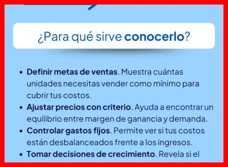 ¿Cómo puedo usar el punto de equilibrio para tomar mejores decisiones?